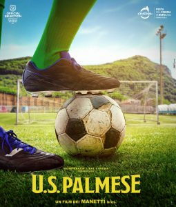 U.S. Palmese, film dei Manetti Bros.